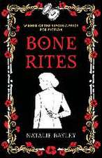 Bone Rites