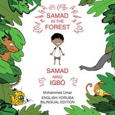 Samad in the Forest