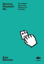 Rahman, Z: Machine Readable Me