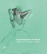 Impressionists on Paper