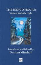 The Indigo Hours