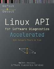 Accelerated Linux API for Software Diagnostics