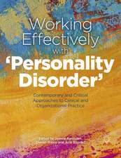 Working Effectively with 'Personality Disorder'