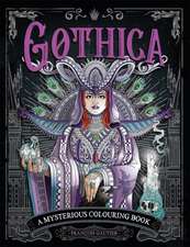 Gautier, F: Dark Art Gothica