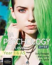 Flanagan, C: AQA Psychology for A Level Year 1 & AS Student