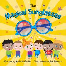 The Magical Sunglasses