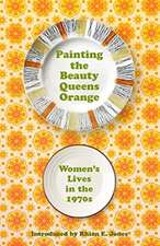 Painting the Beauty Queens Orange