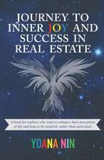 Journey to Inner Joy and Success in Real Estate