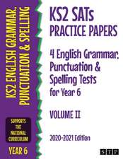 KS2 SATs Practice Papers 4 English Grammar, Punctuation and Spelling Tests for Year 6