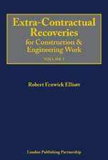 Extra-Contractual Recoveries for Construction & Engineering Work