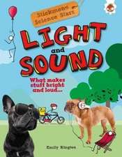 Kington, E: Light and Sound