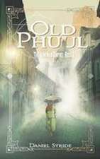 Old Phuul