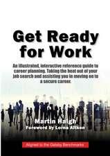 GET READY FOR WORK