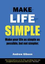 MAKE LIFE SIMPLE