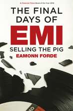 The Final Days of Emi: Selling the Pig