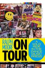 On Tour: A Wild Ride In The Dance Music Press