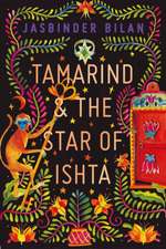 Tamarind & the Star of Ishta