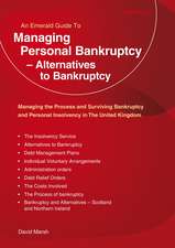 Managing Personal Bankruptcy - Alternatives to Bankruptcy: Revised Edition 2020