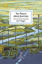 Ten Poems about Journeys