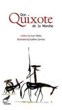 Don Quixote De La Mancha