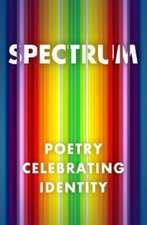 Spectrum: Poetry Celebrating Identity