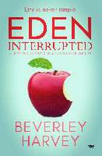 Eden Interrupted