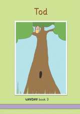 Tod weebee Book 3