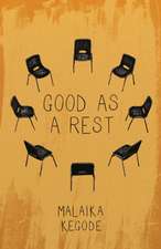 Good As A Rest