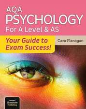 AQA Psychology for A Level & AS - Your Guide to Exam Success!