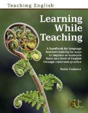 Vaskova, D: Learning While Teaching