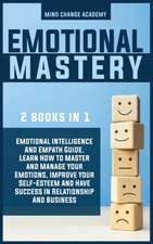 Emotional Mastery