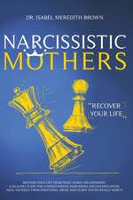 Narcissistic Mothers