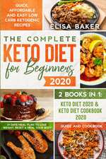 The Complete Keto Diet for Beginners #2020