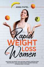 RAPID WEIGHT LOSS FOR WOMEN