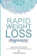 Rapid Weight Loss Hypnosis