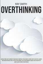 Overthinking