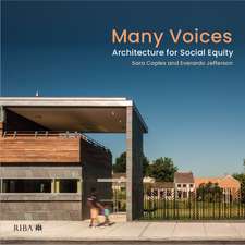 Many Voices: Architecture for Social Equity