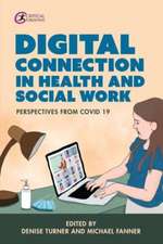 Digital Connection in Health and Social Work