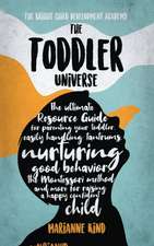 The Toddler Universe