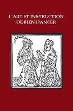 L'Art et Instruction de Bien Dancer