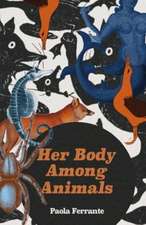 Her Body Among Animals