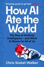 How AI Ate the World