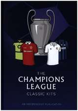 The Champions League Classic Kits