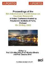 ICTR 2022 - Proceedings of the 5th International Conference on Tourism Research