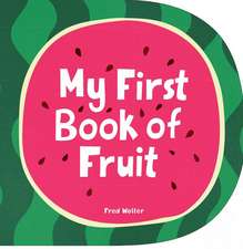 My First Book of Fruit