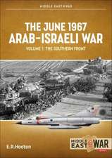 The June 1967 Arab-Israeli War Volume 1