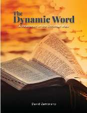 THE DYNAMIC WORD