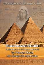 Peace between Breaths