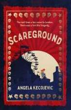 Kecojevic, A: Scareground