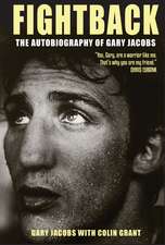 Fightback: The Autobiography of Gary Jacobs
